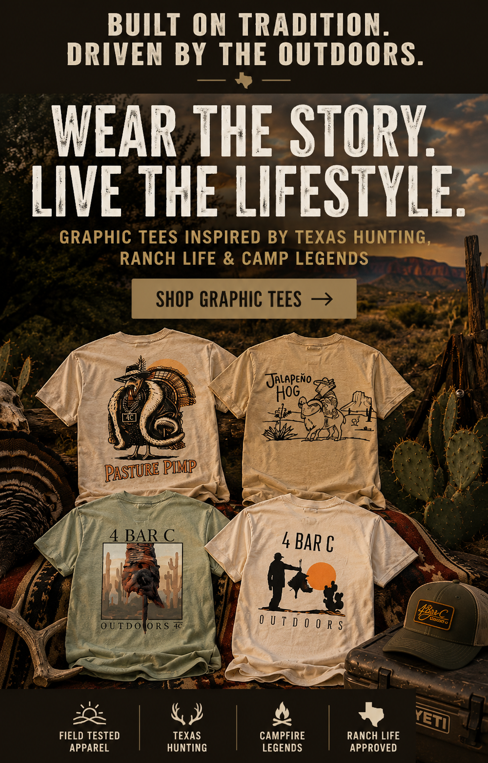 Promotional graphic tees inspired by Texas hunting, ranch life, and camp legends with a desert landscape background.